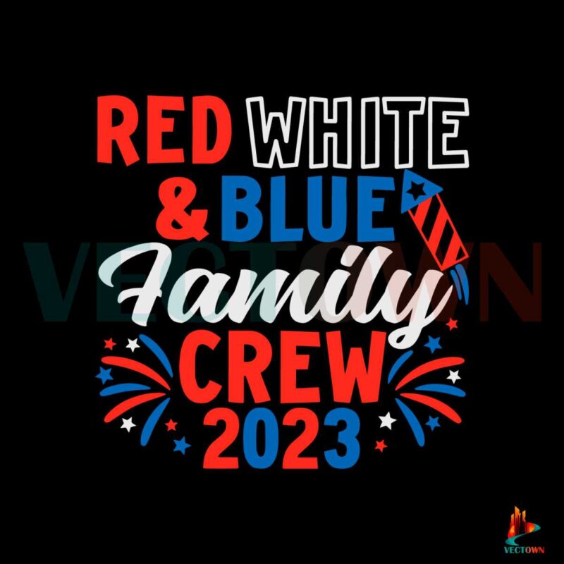 red-white-and-blue-family-crew-2023-svg-cutting-digital-file