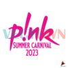 pink-summer-carnival-pink-tour-concert-svg-cutting-file