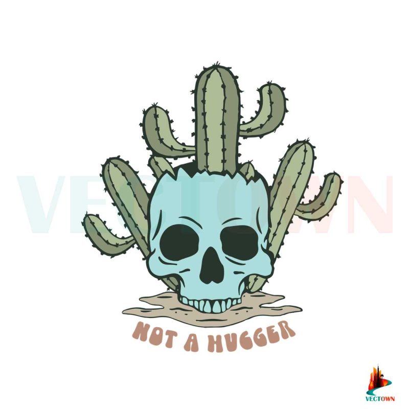 not-a-hugger-halloween-cactus-skull-svg-digital-file