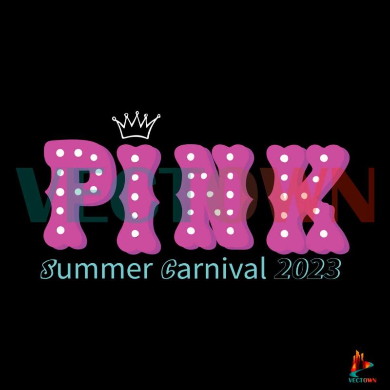 pink-summer-carnival-concert-tour-2023-music-svg-cutting-file