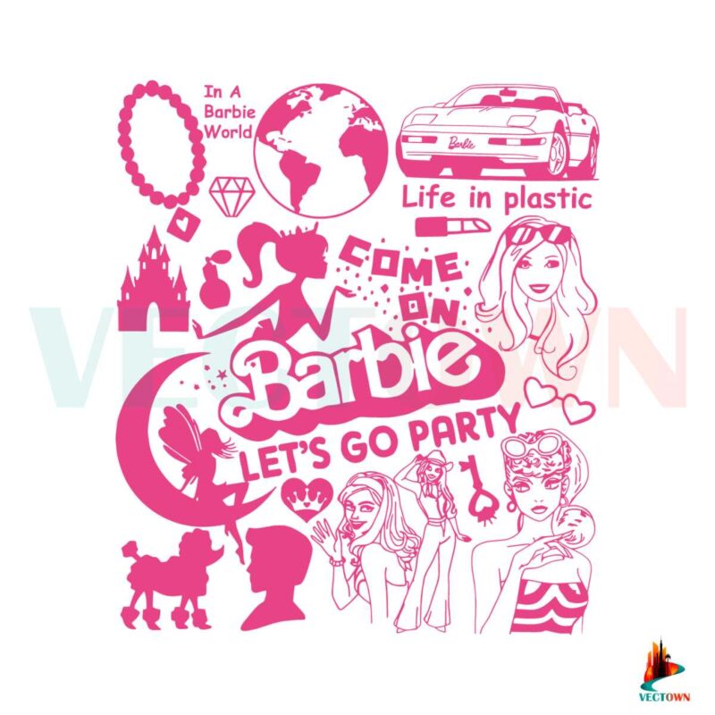 come-on-barbie-lets-go-party-svg-barbie-girl-svg-digital-file