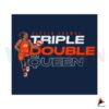 alyssa-thomas-svg-triple-double-queen-svg-cricut-files