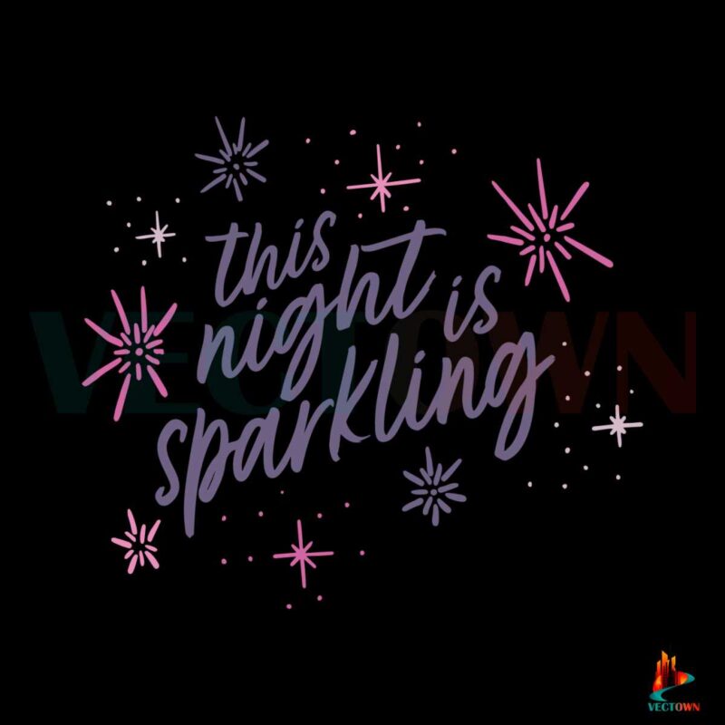 this-night-is-sparkling-svg-enchanted-lyrics-svg-cutting-file