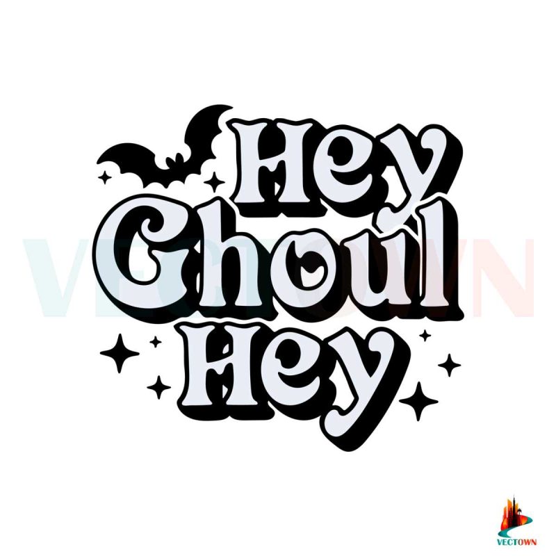 hey-ghoul-hey-halloween-svg-for-personal-file