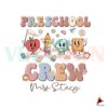 personalized-retro-preschool-crew-png-funny-student-png-file