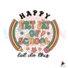retro-happy-first-day-of-school-svg-let-do-this-svg-cricut-file