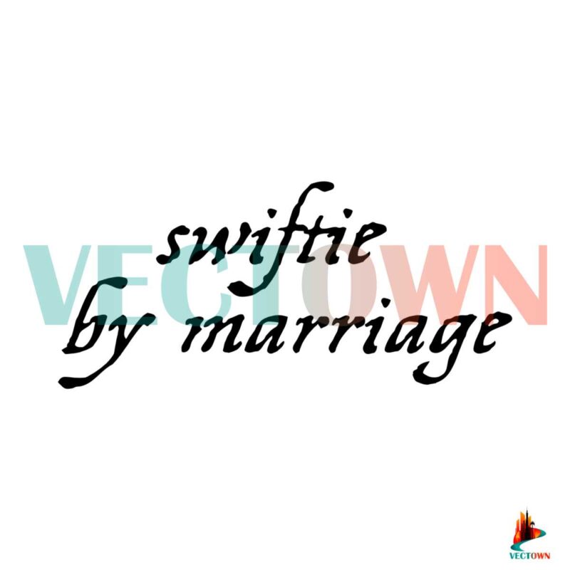 swiftie-by-marriage-funny-husband-svg-graphic-design-files