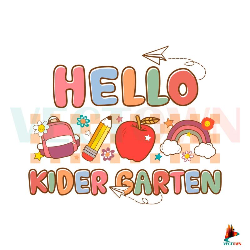 first-day-of-school-svg-hello-kindergarten-svg-cutting-file