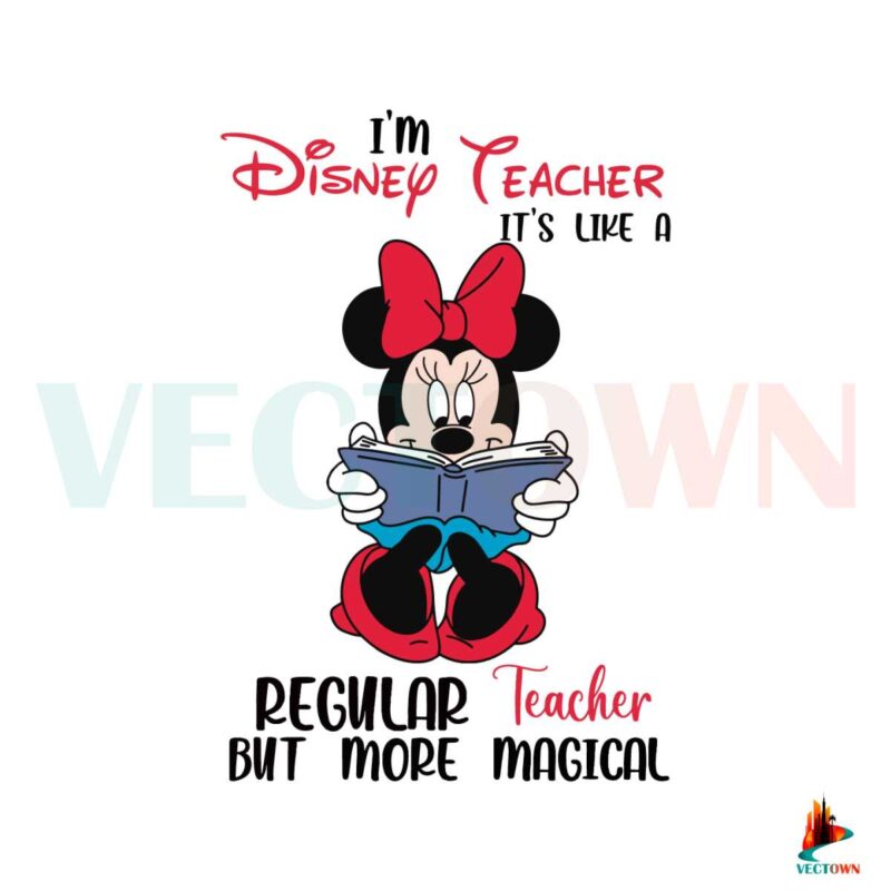 like-a-regular-teacher-but-more-magical-svg-disney-teacher-svg