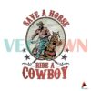 save-a-horse-ride-a-cowboy-country-music-png-silhouette-files