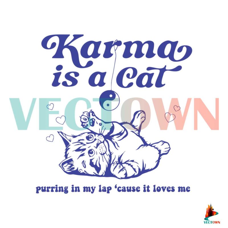 karma-is-a-cat-purring-in-my-lap-taylor-swift-cat-eras-tour-2023-svg