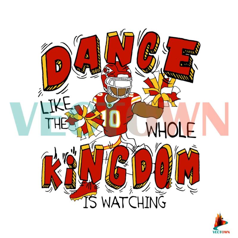 dance-like-the-whole-kingdom-is-watching-american-football-svg