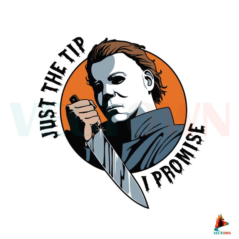michael-myers-killer-just-the-tip-svg-for-cricut-sublimation-files