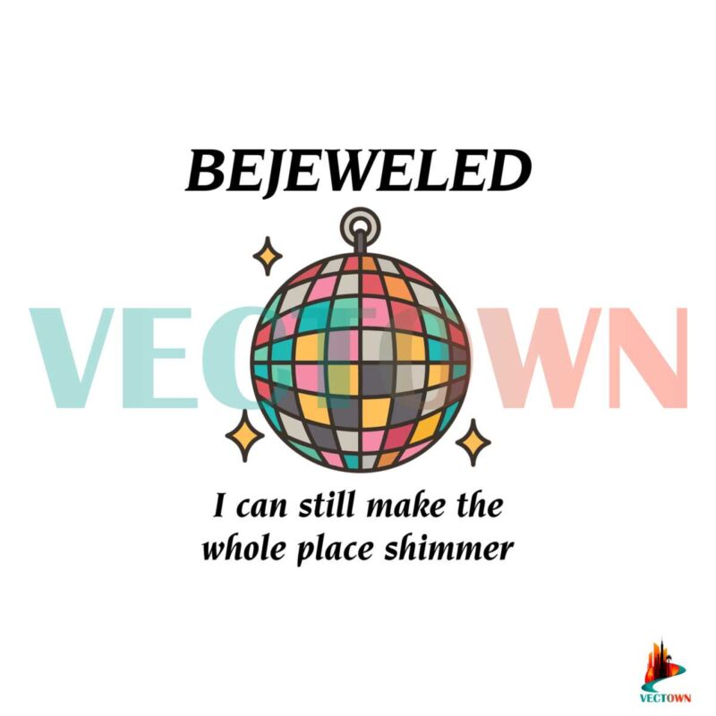 taylor-swift-bejeweled-i-can-still-make-the-whole-place-shimmer-svg