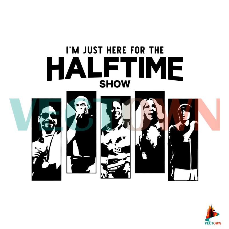 im-just-here-for-the-halftime-show-svg-digital-file-super-bowl-svg