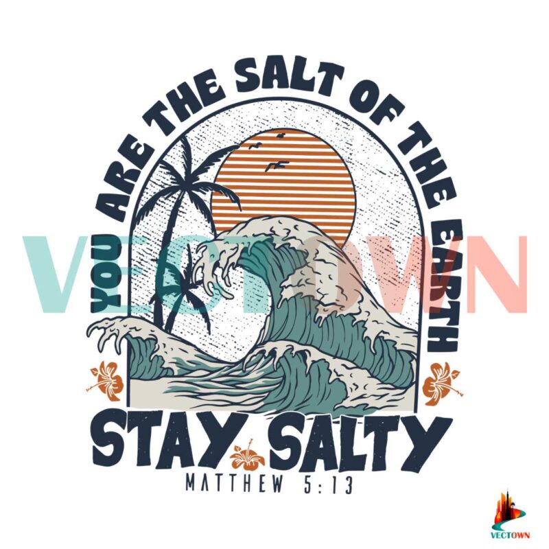 stay-salty-jesus-christian-svg-bible-verse-svg-graphic-design-file