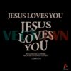 jesus-loves-you-christian-merch-svg-cutting-digital-file