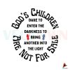 gods-children-are-not-for-sale-svg-sound-of-freedom-svg-file