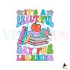 its-beautiful-day-for-learning-png-sublimation-download