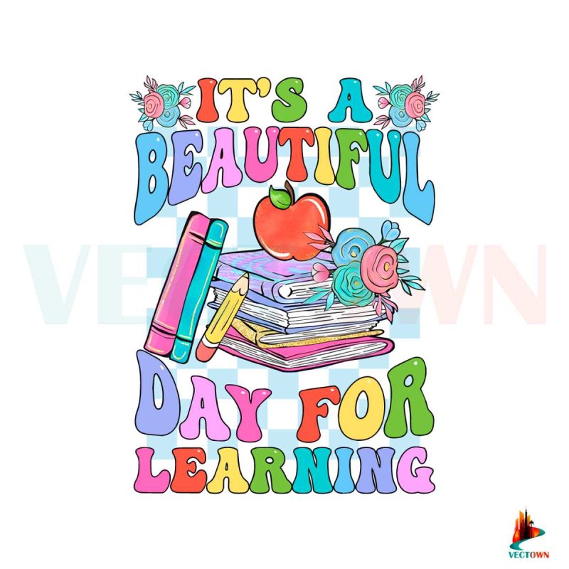 its-beautiful-day-for-learning-png-sublimation-download