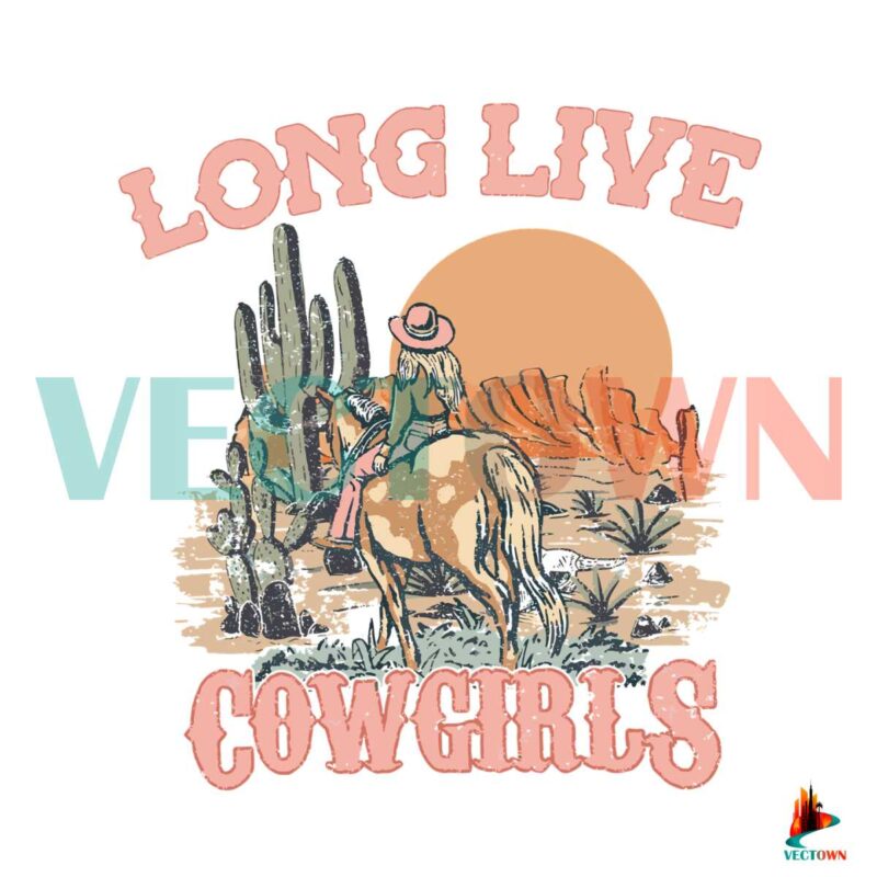 long-live-cowgirls-western-rodeo-svg-cutting-digital-file
