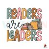 retro-readers-are-leader-back-to-school-bookish-svg-cricut-file
