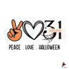 peace-love-halloween-31-october-svg-files-for-cricut-sublimation-files