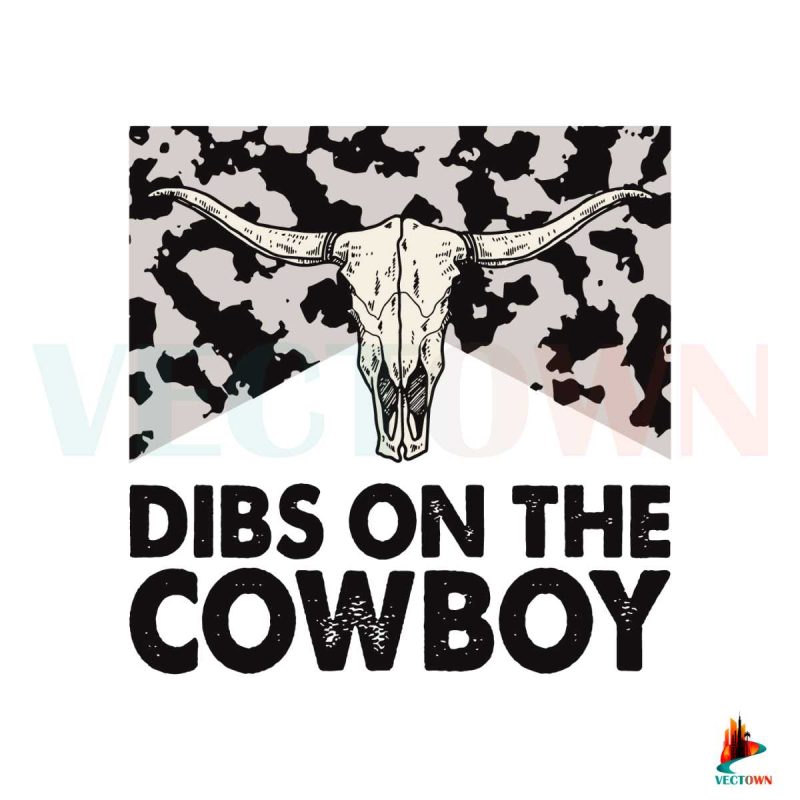 dibs-on-the-cowboy-western-bullhead-svg-digital-cricut-file