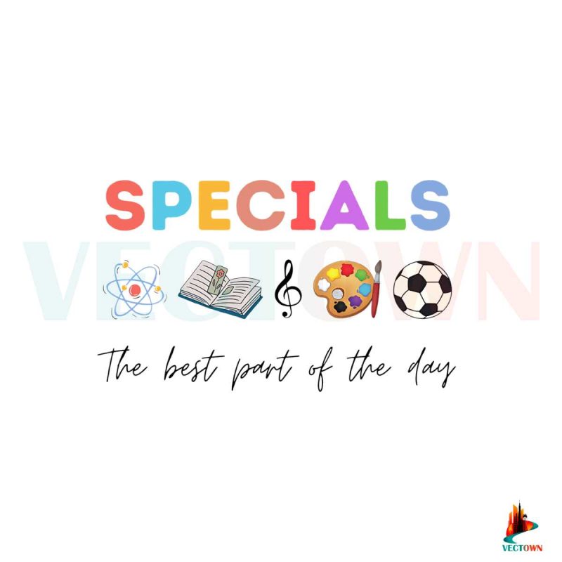 specials-teacher-the-best-part-of-the-day-svg-digital-file