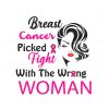 the-wrong-woman-breast-cancer-awareness-svg-design-file