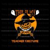 this-is-my-scary-teacher-costume-halloween-svg-cricut-files