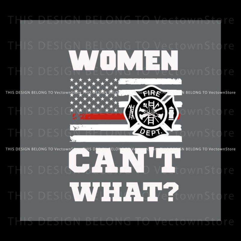 women-cant-what-svg-america-flag-svg-digital-cricut-file