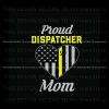 american-flag-proud-dispatcher-mom-svg-digital-cricut-file