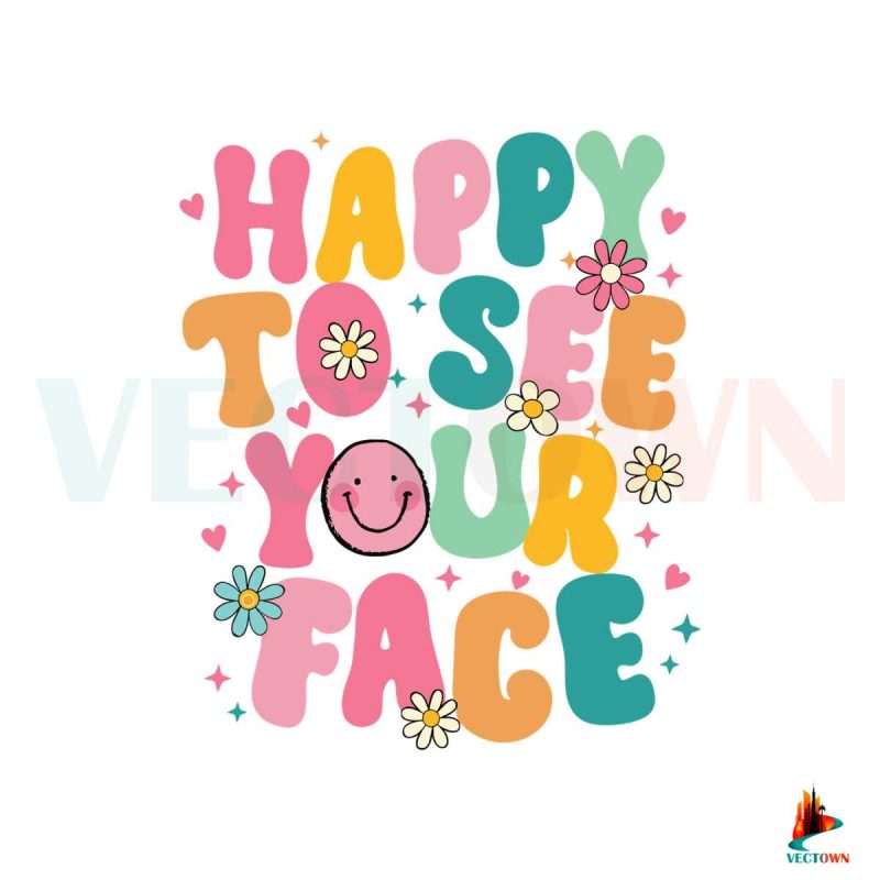 happy-to-see-your-face-preschool-teacher-svg-digital-file