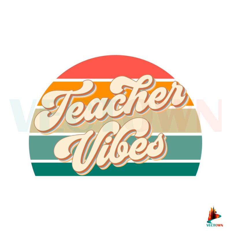 teacher-vibes-vintage-svg-teacher-life-svg-digital-cricut-file