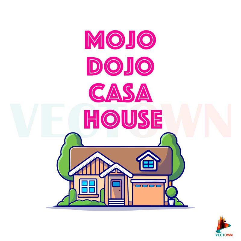 mojo-dojo-casa-house-funny-movie-svg-digital-cricut-file