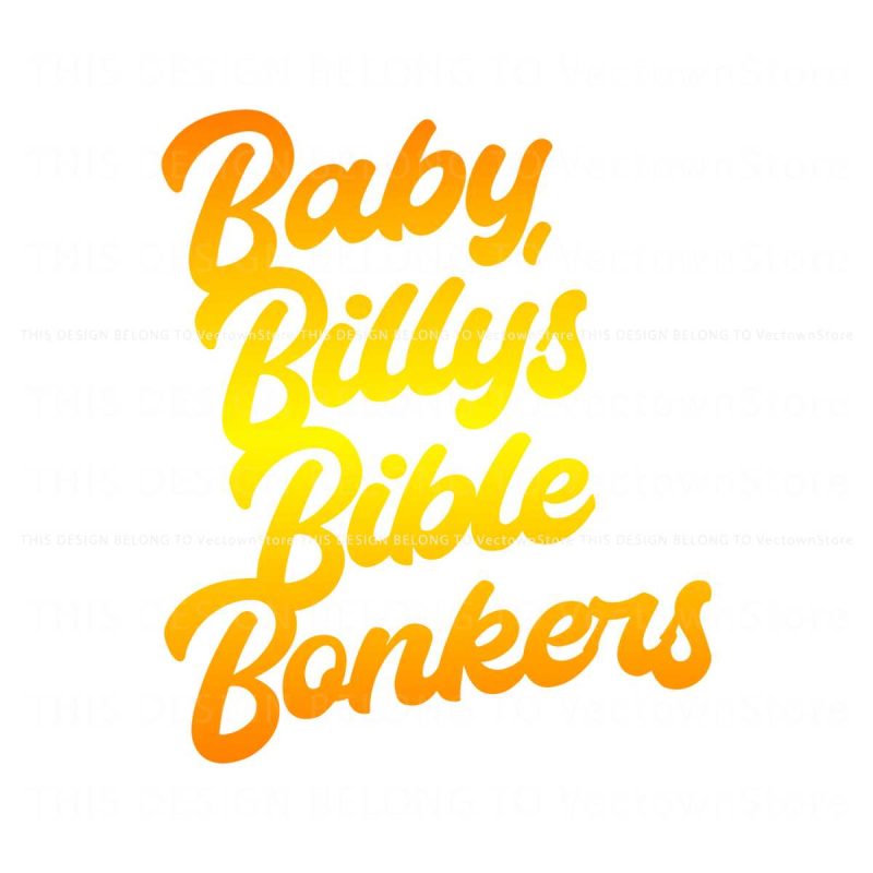 cute-baby-billys-bible-bonkers-svg-cutting-digital-file