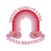 funny-sweet-mama-its-the-jonas-brothers-svg-digital-file