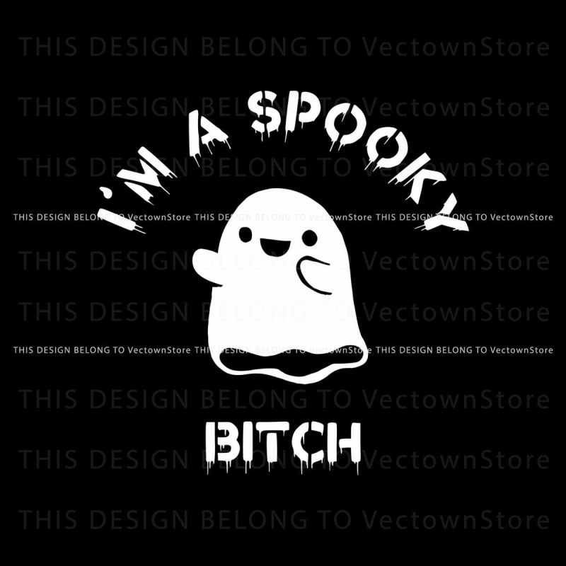vintage-halloween-i-am-a-spooky-bitch-svg-graphic-design-file