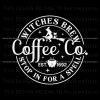 witches-brew-stop-in-for-a-spell-svg-halloween-coffee-svg