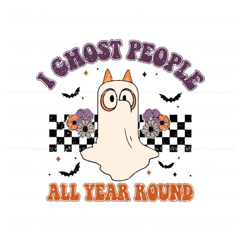 i-ghost-people-all-year-round-bluey-halloween-svg-cricut-file