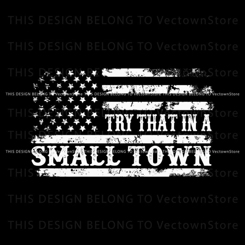 vintage-country-music-try-that-in-a-small-town-svg