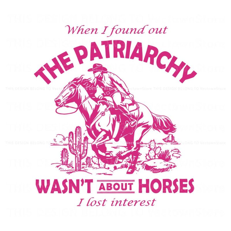 vintage-cowboy-horses-patriarchy-wasnt-about-horses-svg