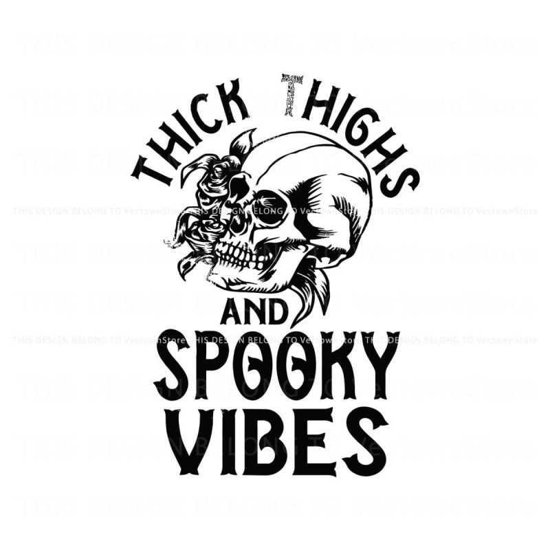 thick-thighs-and-spooky-vibes-funny-halloween-svg-file