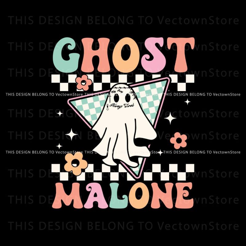 funny-halloween-ghost-malone-always-tired-svg-cutting-file