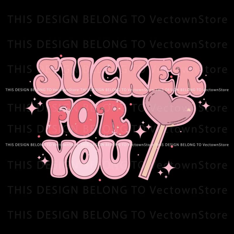 cute-sucker-for-you-svg-lover-gift-svg-cutting-digital-file