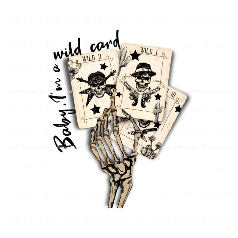 western-halloween-baby-im-a-wild-card-png-sublimation