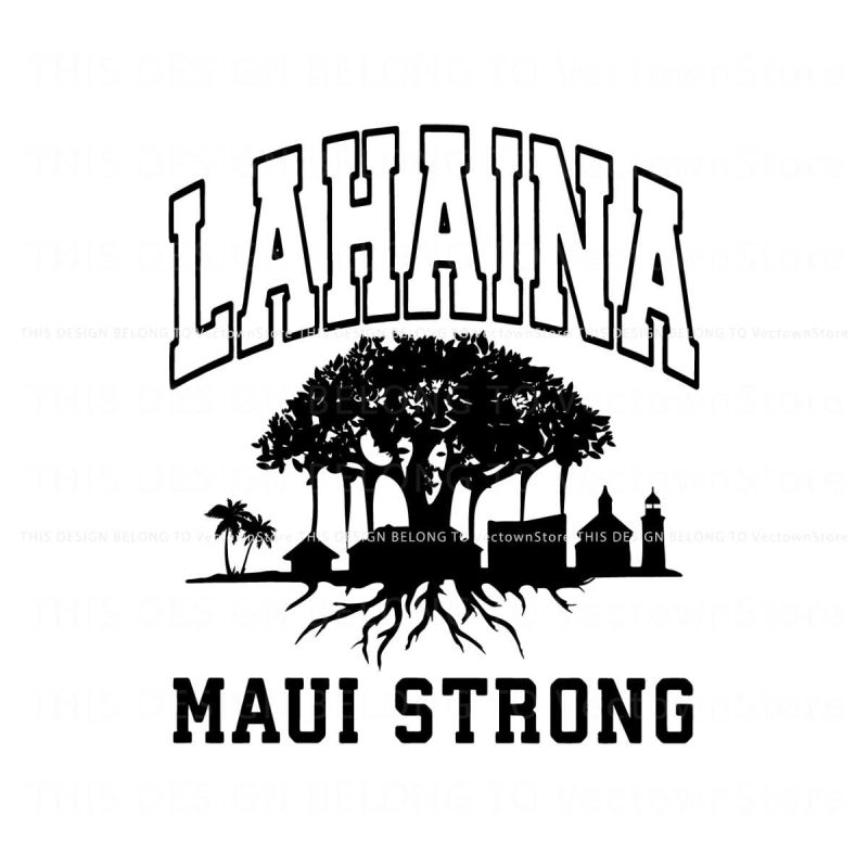 vintage-lahaina-support-svg-maui-strong-svg-download