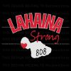 lahaina-strong-fire-808-svg-maui-wildfire-charity-svg-file