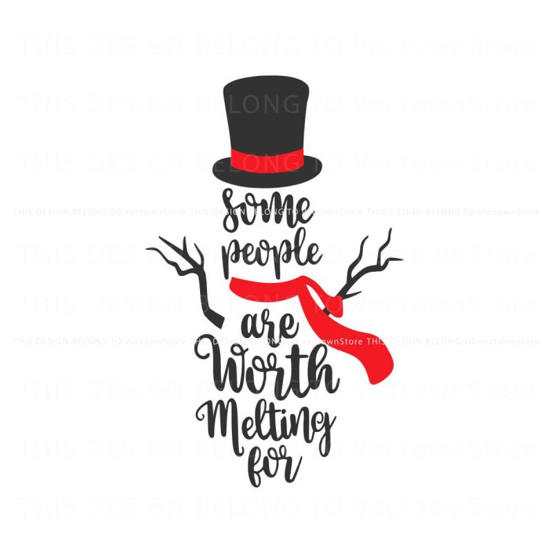 snowman-some-people-are-worth-melting-for-svg-download
